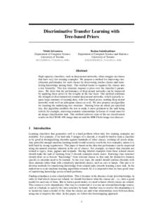 Discriminative Transfer Learning with Tree-based Priors Nitish Srivastava Department of Computer Science University of Toronto [removed]