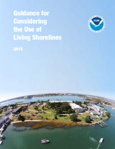Guidance for Considering the Use of Living Shorelines 2015