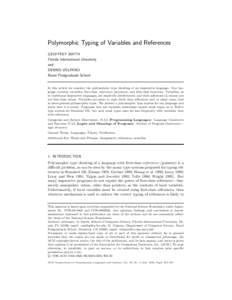 Polymorphic Typing of Variables and References GEOFFREY SMITH Florida International University and DENNIS VOLPANO Naval Postgraduate School