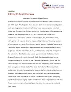 HANDOUT  Editing In-Text Citations Implications of Dracula-Related Tourism Bram Stoker’s novel Dracula has inspired tourism since Romania opened to tourists in the 1960s (LightReijnders shows that fans of the no