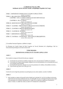 Droit francophone : Congo : Lgislation : Loidu 25 fvrier 1986 Instituant code de Scurit Sociale en Rpublique Populaire du Congo