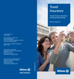 Travel Insurance Product Disclosure Statement (including Policy Wording) Effective 16 May 2012
