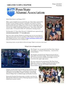 GREATER TAMPA CHAPTER  WinterNewsletter  Hello Penn Staters and Happy 2015!