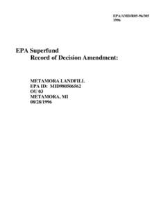 EPA/AMD/R05[removed]EPA Superfund Record of Decision Amendment: