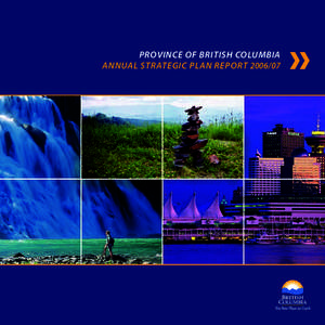 province of British Columbia annual strategic plan report[removed] ››  National Library of Canada Cataloguing in Publication Data
