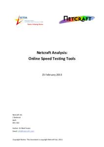 Netcraft Analysis: Online Speed Testing Tools 25 February[removed]Netcraft Ltd.
