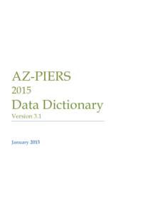 AZ-PIERS 2015 Data Dictionary Version 3.1