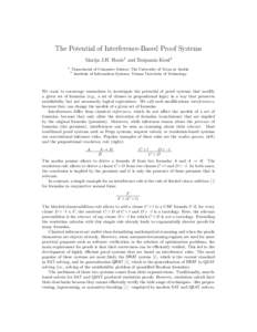 The Potential of Interference-Based Proof Systems Marijn J.H. Heule1 and Benjamin Kiesl2 1 2  Department of Computer Science, The University of Texas at Austin