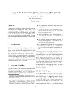 Design Note: Kernel Interrupt and Concurrency Management† Jonathan S. Shapiro, Ph.D. The EROS Group, LLC March 18, 2006  Abstract