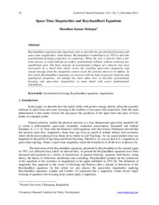 18  Journal of Natural Sciences, Vol. 1 No. 2, December 2013 Space-Time Singularities and Raychaudhuri Equations Haradhan Kumar Mohajan1