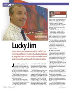PROFILE By Jim Wilson Staff Reporter Lucky Jim