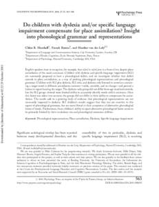 Do children with dyslexia and/or specific language impairment compensate for place assimilation? Insight into phonological grammar and representations