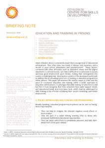BRIEFING NOTE November 2008 EDUCATION AND TRAINING IN PRISONS  Series briefing note 12