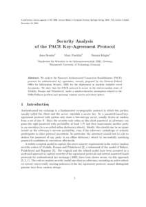 A preliminary version appears in ISC 2009, Lecture Notes in Computer Science, Springer-Verlag, 2009. This version is dated December 18, 2009. Security Analysis of the PACE Key-Agreement Protocol Jens Bender1