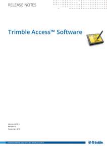 RELEASE NOTES  Trimble Access™ Software VersionRevision A