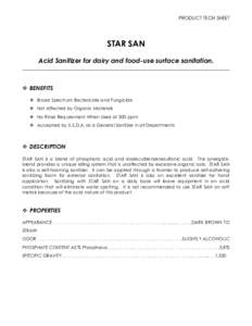 PRODUCT TECH SHEET  STAR SAN Acid Sanitizer for dairy and food-use surface sanitation. ____________________________________________________________________________________