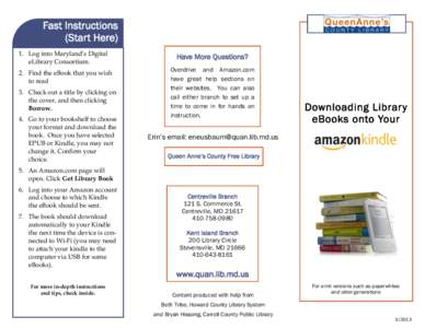 Fast Instructions (Start Here) 1. Log into Maryland’s Digital eLibrary Consortium. 2. Find the eBook that you wish to read