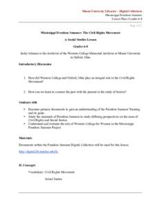 Miami University Libraries – Digital Collections Mississippi Freedom Summer Lesson Plan: Grades 6-8 Page 1 of 2  Mississippi Freedom Summer: The Civil Rights Movement