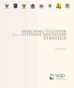 MARCHING TOGETHER WITH A CITYWIDE SANITATION STRATEGY  January 2010