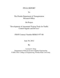 FINAL REPORT To The Florida Department of Transportation Research Office On Project 