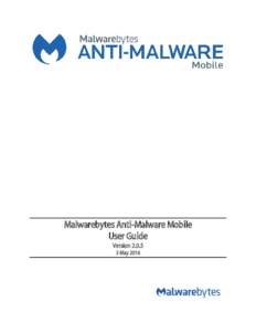 Malwarebytes Anti-Malware Mobile User Guide VersionMay 2016  Notices