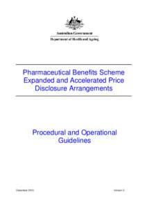 Expanded and Accelerated Price Disclosure - Procedural and Operational Guidelines