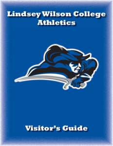 Lindsey Wilson College Athletics Visitor’s Guide --22-