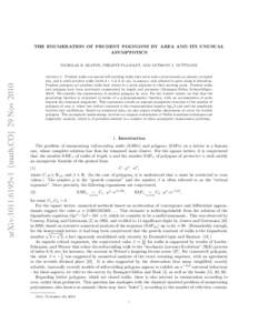 THE ENUMERATION OF PRUDENT POLYGONS BY AREA AND ITS UNUSUAL ASYMPTOTICS arXiv:1011.6195v1 [math.CO] 29 Nov[removed]NICHOLAS R. BEATON, PHILIPPE FLAJOLET, AND ANTHONY J. GUTTMANN