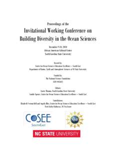 Proceedings of the  Invitational Working Conference on Building Diversity in the Ocean Sciences December 9-10, 2010 African American Cultural Center