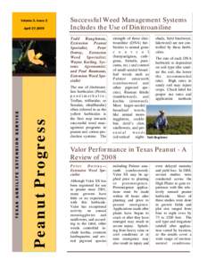 Volume 3, issue 2 April 27,2009 Successful Weed Management Systems Includes the Use of Dinitroaniline
