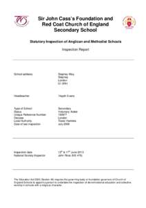 Sir John Cass’s Foundation and Red Coat Church of England Secondary School Statutory Inspection of Anglican and Methodist Schools Inspection Report