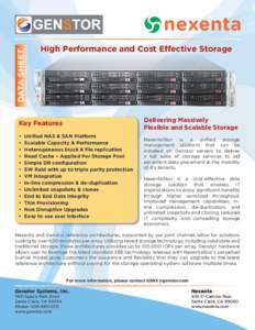 DATA SHEET  High Performance and Cost Effective Storage Delivering Massively Flexible and Scalable Storage