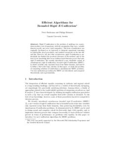 Efficient Algorithms for Bounded Rigid E -Unification? Peter Backeman and Philipp R¨ ummer Uppsala University, Sweden