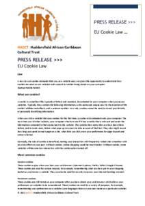 PRESS RELEASE >>> EU Cookie Law … HACCT: Huddersfield African Caribbean