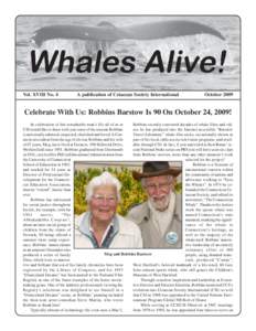Vol. XVIII No. 4  A publication of Cetacean Society International October 2009
