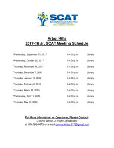 Arbor HillsJr. SCAT Meeting Schedule Wednesday, September 13, :30 p.m.