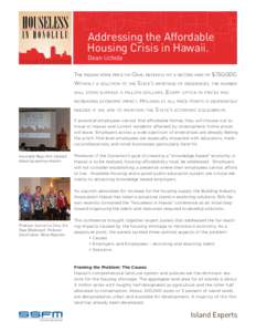  Addressing the Affordable Housing Crisis in Hawaii. Dean Uchida