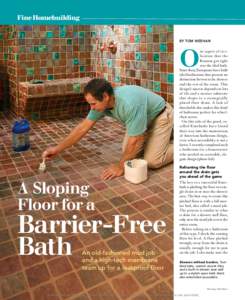 A Sloping Floor for a Barrier-Free Bath