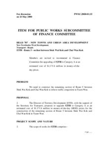 For discussion on 24 May 2000 PWSC[removed]ITEM FOR PUBLIC WORKS SUBCOMMITTEE