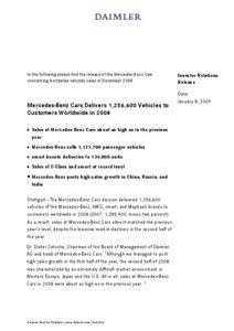 In the following please find the release of the Mercedes-Benz Cars concerning worldwide vehicles sales in December 2008: