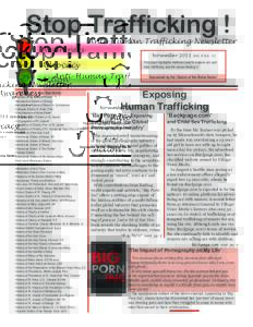 Stop Trafficking ! Awareness Advocacy Action Co-Sponsors: •Adorers of the Blood of Christ