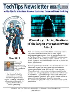 WannaCry: The implications of the largest ever ransomware Attack May 2017 This monthly