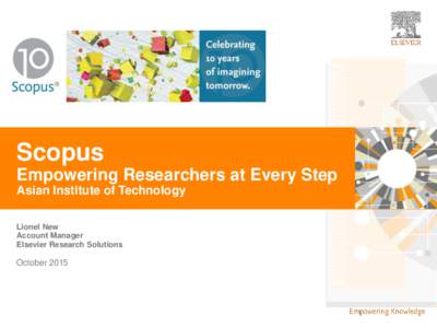 | | Scopus Empowering Researchers at Every Step Asian Institute of Technology