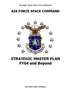 Space / Military / Space Innovation and Development Center / 614th Space Operations Squadron / Air Force Space Command / Space science / United States