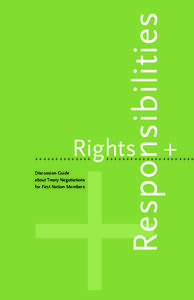 Responsibilities  + Rights    +