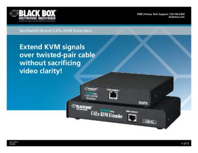 FrEE 24-hour tech support: [removed]blackbox.com © 2010. All rights reserved. Black Box Corporation. ServSwitch Brand CATx KVM Extenders