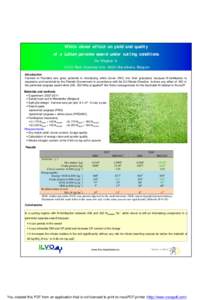 White clover effect on yield and quality of a Lolium perenne sward under cutting conditions De Vliegher A. ILVO Plant Sciences Unit, 9820 Merelbeke, Belgium Introduction Farmers in Flanders see great potential in introdu