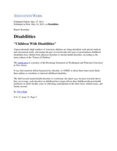 Published Online: May 15, 2012 Published in Print: May 16, 2012, as Disabilities Report Roundup Disabilities 