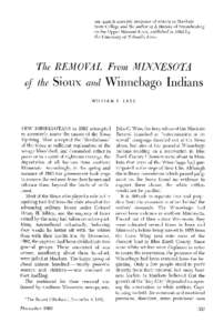 The removal from Minnesota of the Sioux and Winnebago Indians.