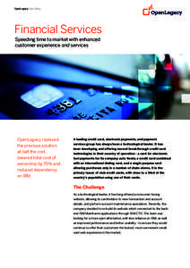 OpenLegacy Case Study  Financial Services Speeding time to market with enhanced customer experience and services